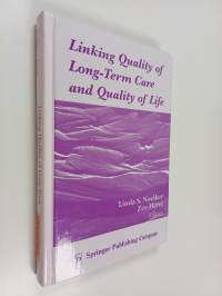 Linking Quality of Long-Term Care and Quality of Life