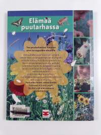 Elämää puutarhassa