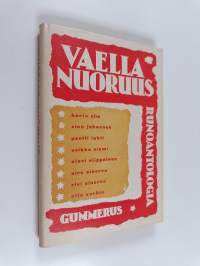 Vaella nuoruus : runoantologia