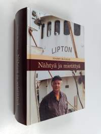 Nähtyä ja mietittyä (signeerattu, tekijän omiste)