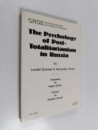 The psychology of post-totalitarianism in Russia