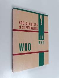 Sosiologists of St. Petersburg : Who is who?