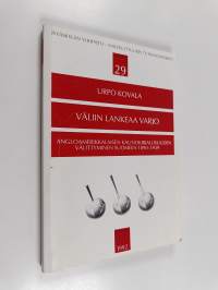 Väliin lankeaa varjo : angloamerikkalaisen kaunokirjallisuuden välittyminen Suomeen 1890-1939