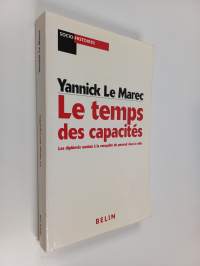 Le temps des capacités - les diplômés nantais à la conquête du pouvoir dans la ville