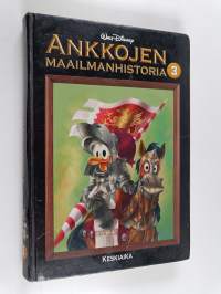 Ankkojen maailmanhistoria 3 : Keskiaika