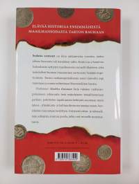 Sodasta syntynyt : itsenäisen Suomen synty Sarajevon laukauksista Tarton rauhaan 1914-1920