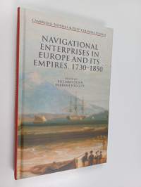 Navigational enterprises in Europe and its empires, 1730-1850
