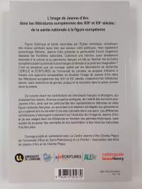 L&#039;image de Jeanne d&#039;Arc dans les littératures européennes des XIXe et XXe - siècles : de la sainte nationale a la figure europeenne