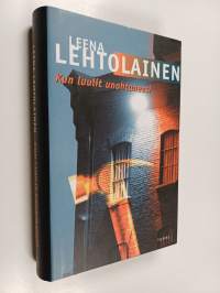 Kun luulit unohtaneesi