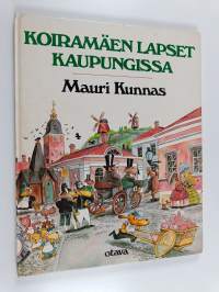 Koiramäen lapset kaupungissa