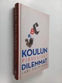 Koulun pirulliset dilemmat