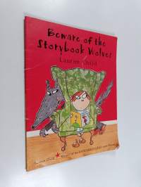 Beware of the storybook wolves