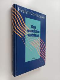 Kun rukouksiin vastataan