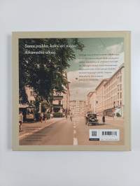 Aikamatkakuvia Helsingistä