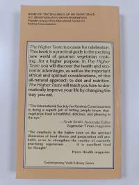 The Higher Taste - A Guide to Gourmet Vegetarian Cooking and a Karma-free Diet