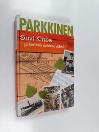 Suvi Kinos ja isoisän salattu elämä