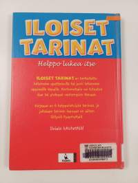 Iloiset tarinat : helppo lukea itse