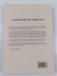 Sama kaiku on askelten (signeerattu)
