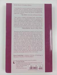 Toleration and state institutions : British policy toward Catholics in eighteenth-century Ireland and Quebec (tekijän omiste)