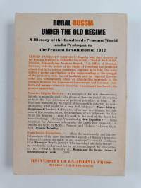 Rural Russia Under the Old Regime - A History of the Landlord-Peasant World and a Prologue to the Peasant Revolution of 1917