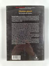 L&#039;homme pluriel - les ressorts de l&#039;action