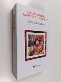 De la justification - Les économies de la grandeur