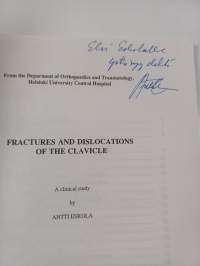 Fractures and dislocations of the clavicle - a clinical study (signeerattu, tekijän omiste)