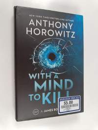 With a Mind to Kill : A James Bond Novel