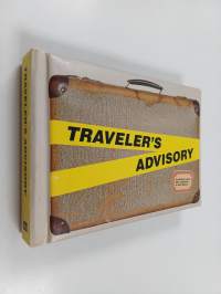 Traveler&#039;s Advisory