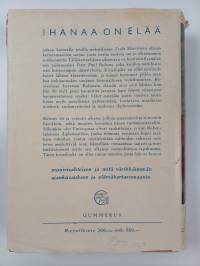 Ihanaa on elää : elämäkertaromaani