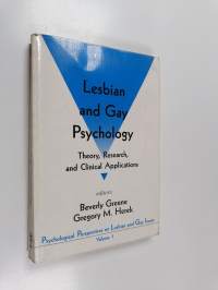 Lesbian and Gay Psychology : theory, research and clinical applications