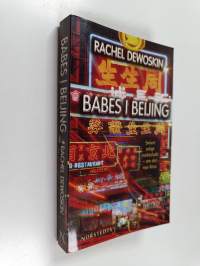 Babes i Beijing - smart, roligt och insiktsfullt om det nya Kina