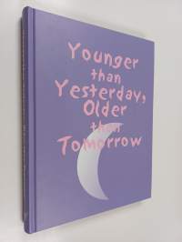 Younger than yesterday, older than tomorrow : cultural pespectives on contemporary childhood and youthyouth