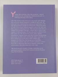 Younger than yesterday, older than tomorrow : cultural pespectives on contemporary childhood and youthyouth