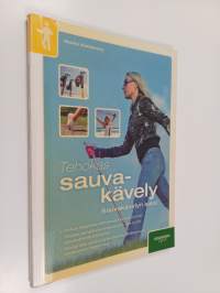 Tehokas sauvakävely : sauvakävelyn salat