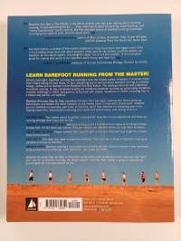 Barefoot running step by step : Barefoot Ken Bob, the guru of shoeless running, shares his personal technique for running with more speed, less impact, fewer leg ...