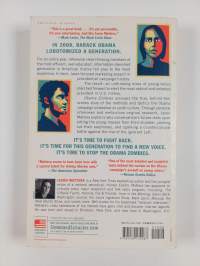 Obama Zombies - How the Liberal Machine Brainwashed My Generation