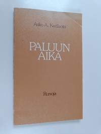 Paluun aika : runoja