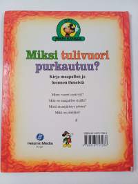 Miksi tulivuori purkautuu?
