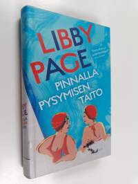 Pinnalla pysymisen taito