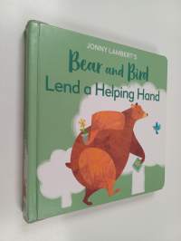 Bear and Bird lend a helping hand