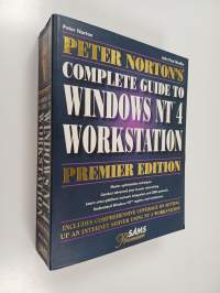 Peter Norton&#039;S Complete Guide To Windows Nt 4 Workstation