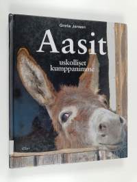Aasit : uskolliset kumppanimme
