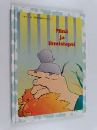 Minä ja ihmislapsi