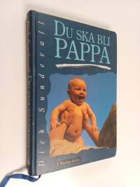 Du ska bli pappa