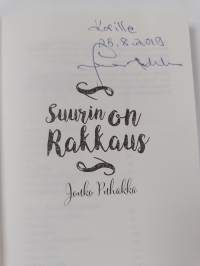 Suurin on rakkaus (signeerattu, tekijän omiste)