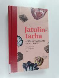 Jatulintarha - lisääntymisemme oudot polut
