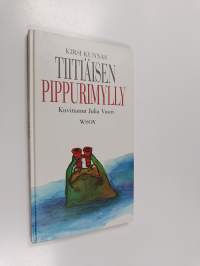 Tiitiäisen pippurimylly (Ei liian pienille eikä liian isoille vaan kaikille joilla on pippurihylly)