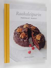 Raakaleipurin parhaat kakut