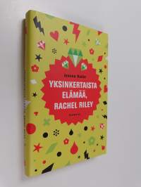 Yksinkertaista elämää, Rachel Riley